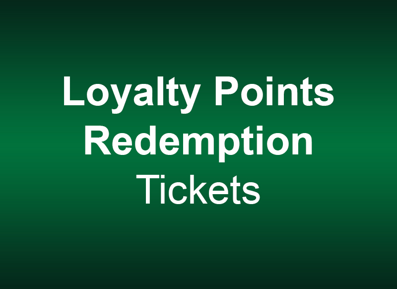 Loyalty Points Tickets
